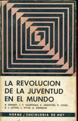 Libro usado en venta: La revolucion de la juventud en el mundo; editorial Paidos impreso en 1969 realizamos envios a todo el mundo.1
