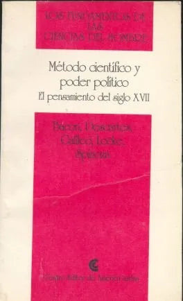 Libro usado en venta: Metodo cientifico y poder politico de Bacon - Descartes - Galileo - Locke - Spinoza; Centro Editor de America Latina 19921.1