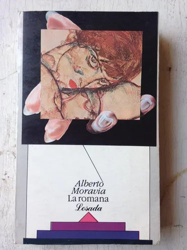 Libro usado en venta: La romana de Alberto Moravia; editorial Losada impreso en 1976 realizamos envios a todo el mundo.1