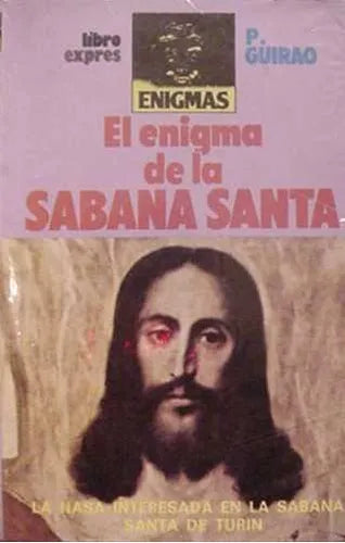 Libro usado en venta: El enigma de la sabana santa de P. Guirao; editorial Libro Express realizamos envios a todo el mundo.1