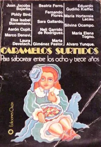Libro usado en venta: Caramelos surtidos; editorial Orion impreso en 1982 realizamos envios a todo el mundo.1