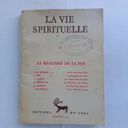 Libro usado en venta: La vie spirituelle - Le realisme de la foi; editorial Du cerf impreso en 1960 realizamos envios a todo el mundo.1