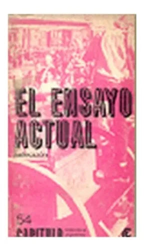 Libro usado en venta: El ensayo actual (seleccion); editorial Centro Editor de America Latina impreso en 1968 realizamos envios a todo el mundo.1