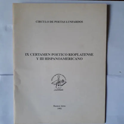 Libro usado en venta: IX Certamen poetico rioplatense y III hispanoamericano; editorial Circulo de poetas lunfardos impreso en 1992.1