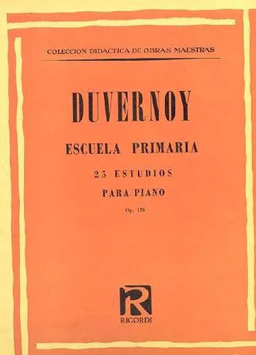 Libro usado en venta: Escuela primaria para piano de J. B. Duvernoy; editorial Ricordi impreso en 1972 realizamos envios a todo el mundo.1