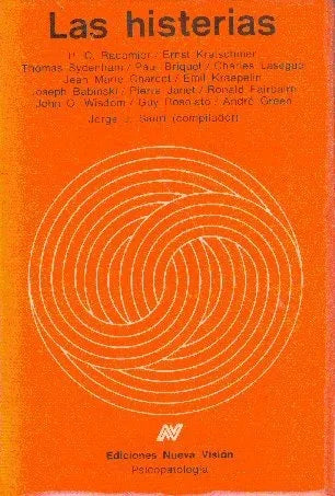 Libro usado en venta: Las histerias de Jorge J. Sauri; editorial Nueva Vision impreso en 1991 realizamos envios a todo el mundo.1