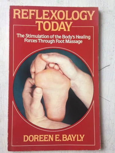 Libro usado en venta: Reflexology today de Doreen E. Bayly; editorial Thorsons Publishing Group impreso en 1983 realizamos envios a todo el mundo.1
