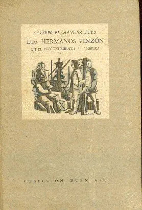 Libro usado en venta: Los hermanos Pinzon en el descubrimiento de America de Cesareo Fernandez Duro; editorial Emece impreso en 1944.1