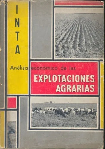 Libro usado en venta: Analisis economico de las explotaciones agrarias - Vol. N? 5 de Inta; editorial Inta impreso en 1960 envios a todo el mundo.1