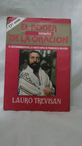Libro usado en venta: El poder infinito de la oracion de Lauro Trevisan; editorial Cristal impreso en 1991 realizamos envios a todo el mundo.1