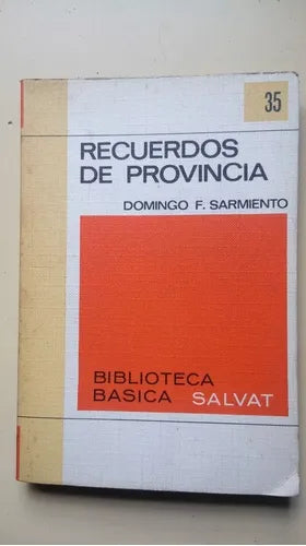 Libro usado en venta: Recuerdos de provincia de Domingo Faustino Sarmiento; editorial Salvat impreso en 1970 realizamos envios a todo el mundo.1