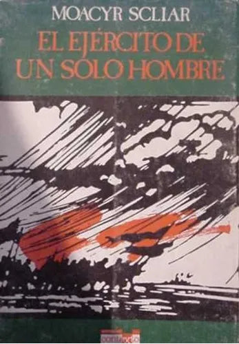 Libro usado en venta: El ejercito de un solo hombre de Moacyr Scliar; editorial Contexto impreso en 1988 realizamos envios a todo el mundo.1