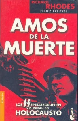 Libro usado en venta: Amos de la muerte de Richard Rhodes; editorial Booket impreso en 2005 realizamos envios a todo el mundo.1
