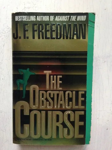Libro usado en venta: The obstacle course de J. F. Freedman; editorial Signet impreso en 1995 realizamos envios a todo el mundo.1