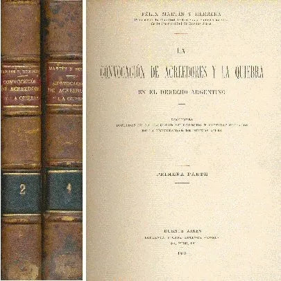 Libro usado en venta: Convocaciones de acreedores y quiebra de Felix Martin y Herrera; editorial Buenos Aires impreso en 1919 - 1923.1