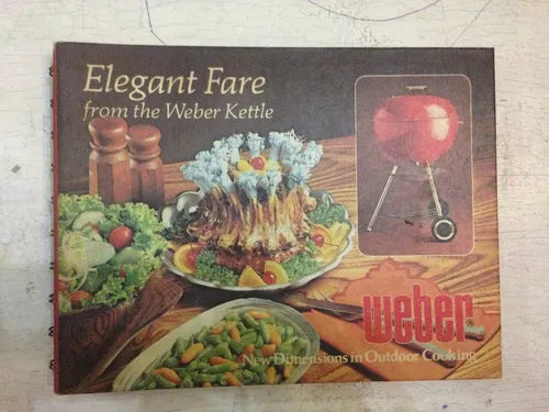Libro usado en venta: Elegant Fare from the Weber Kettle de Jane Wood; editorial Golden Press impreso en 1978 realizamos envios a todo el mundo.1