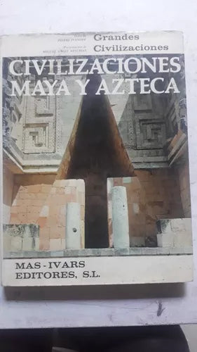 Libro usado en venta: Civilizaciones Maya y Azteca de Miguel Angel Asturias (Presentacion); editorial Arnoldo Mondadori impreso en 1972.1