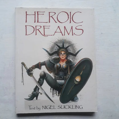 Libro usado en venta: Heroic Dreams de Nigel Suckling; editorial Paper Tiger Books impreso en 1993 realizamos envios a todo el mundo.1