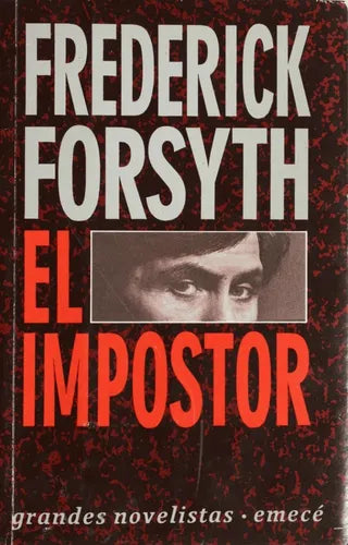 Libro usado en venta: El impostor de Frederick Forsyth; editorial Emecé impreso en 1991 realizamos envios a todo el mundo.1