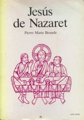 Libro usado en venta: Jesus de Nazaret de Pierre Marie Beaude; editorial Verbo Divino impreso en 1988 realizamos envios a todo el mundo.1