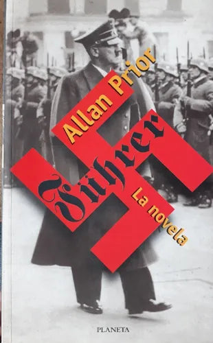 Libro usado en venta: F?hrer de Allan Prior; editorial Planeta impreso en 1997 realizamos envios a todo el mundo.1
