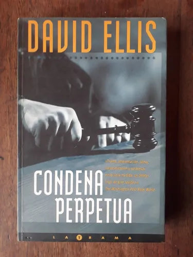 Libro usado en venta: Condena perpetua de David Ellis; editorial Ediciones B impreso en 2004 realizamos envios a todo el mundo.1