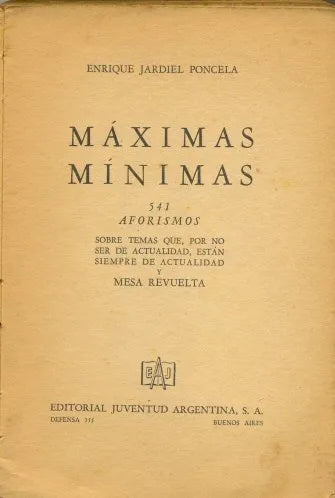 Libro usado en venta: Maximas minimas de Enrique Jardiel Poncela; editorial Juventud impreso en 1945 realizamos envios a todo el mundo.1