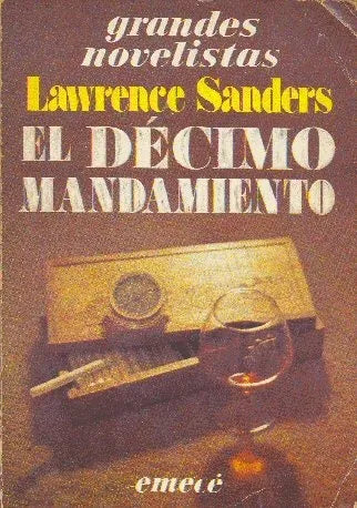 Libro usado en venta: El decimo mandamiento de Lawrence Sanders; editorial Emece impreso en 1980 realizamos envios a todo el mundo.1
