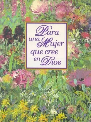 Libro usado en venta: Para una mujer que cree en Dios de Janet Colssher Teitsort; editorial V & R impreso en 1997 realizamos envios a todo el mundo.1