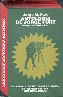 Libro usado en venta: Antologia de Jorge M. Furt; editorial Bonum impreso en 1994 realizamos envios a todo el mundo.1