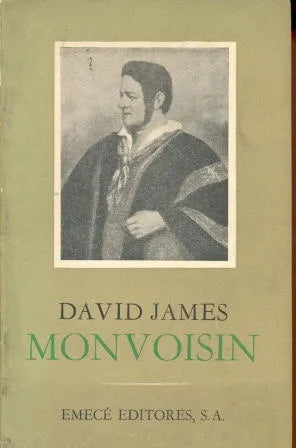 Libro usado en venta: Monvoisin de David James; editorial Emece impreso en 1949 realizamos envios a todo el mundo.1