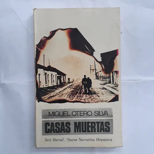 Libro usado en venta: Casas muertas de Miguel Otero Silva; editorial Seix Barral impreso en 1977 realizamos envios a todo el mundo.1