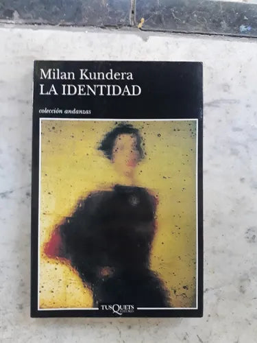 Libro usado en venta: La identidad de Milan Kundera; editorial Tusquets impreso en 1997 realizamos envios a todo el mundo.1