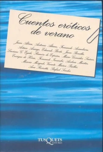 Libro usado en venta: Cuentos eroticos de verano de Ana Estevan (Editora); editorial Tusquets impreso en 2002 realizamos envios a todo el mundo.1
