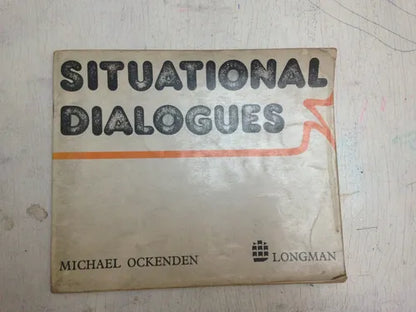 Libro usado en venta: Situational dialogues de Michael Ockenden; editorial Longman impreso en 1978 realizamos envios a todo el mundo.1