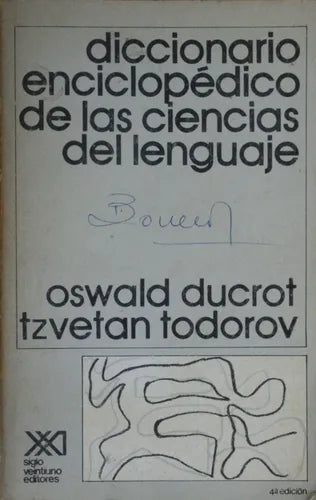 Libro usado en venta: Diccionario enciclop?dico de las ciencias del lenguaje de Oswald Ducrot - Tzvetan Todorov; editorial Siglo XXI impreso en 1978.1