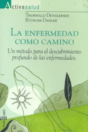 Libro usado en venta: La enfermedad como camino de Thorwald Dethlefsen - Rüdiger Dahlke; editorial Plaza & Janes impreso en 1998.1