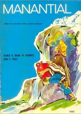 Libro usado en venta: Manantial de Blanca N. Braña de Iacobucci; editorial Kapelusz impreso en 1978 realizamos envios a todo el mundo.1