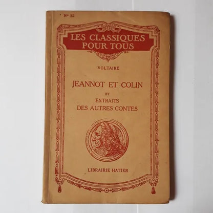 Libro usado en venta: Jeannot et colin et extraits des autres contes de Voltaire; editorial Hatier impreso en 1938 realizamos envios a todo el mundo.1