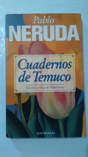 Libro usado en venta: Cuadernos de Temuco de Pablo Neruda; editorial Seix Barral impreso en 1996 realizamos envios a todo el mundo.1