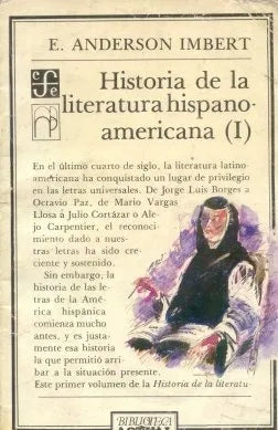 Libro usado en venta: Historia de la literatura hispanoamericana 1 de Enrique Anderson Imbert; editorial Fondo de Cultura Economica impreso en 1970.1