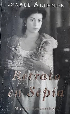 Libro usado en venta: Retrato en sepia de Isabel Allende; editorial Sudamericana impreso en 2000 realizamos envios a todo el mundo.1