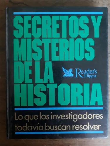 Libro usado en venta: Secretos y misterios de la historia; editorial Reader's Digest impreso en 1995 realizamos envios a todo el mundo.1