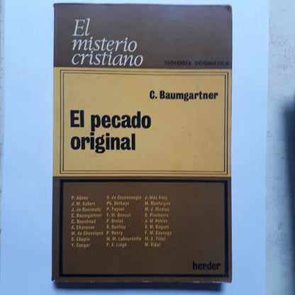 Libro usado en venta: El pecado original - El misterio cristiano de Charles Baumgartner; editorial Herder impreso en 1981 envios a todo el mundo.1
