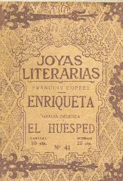 Libro usado en venta: Enriqueta - El huesped de Francois Coppee - Gracia Deledda; editorial Buenos Aires impreso en 1923 envios a todo el mundo.1