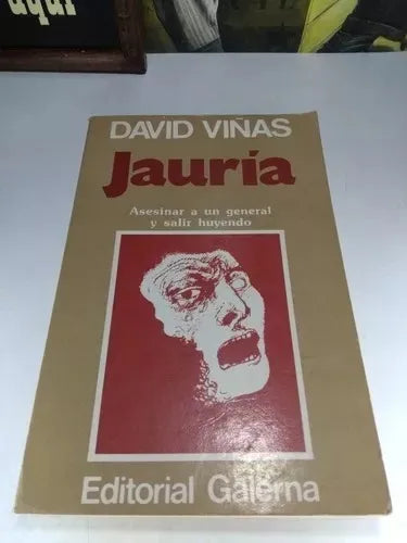Libro usado en venta: Jauria (Asesinar a un general y salir huyendo) de David Viñas; editorial Galerna impreso en 1984 envios a todo el mundo.1