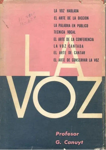Libro usado en venta: La voz de Georges Canuyt; editorial Hachette impreso en 1958 realizamos envios a todo el mundo.1