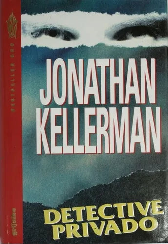 Libro usado en venta: Detective privado de Jonathan Kellerman; editorial Grijalbo Mondadori impreso en 1994 realizamos envios a todo el mundo.1