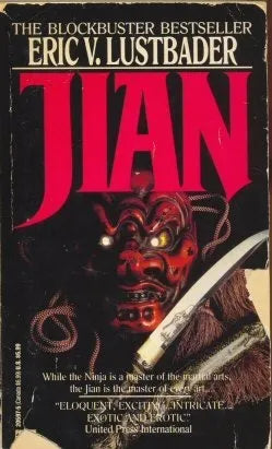Libro usado en venta: Jian de Eric Van Lustbader; editorial Fawcett impreso en 1985 realizamos envios a todo el mundo.1