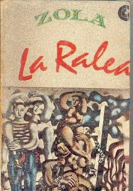Libro usado en venta: La ralea de Emile Zola (Emilio Zola); editorial Centro Editor de America Latina impreso en 1969 envios a todo el mundo.1
